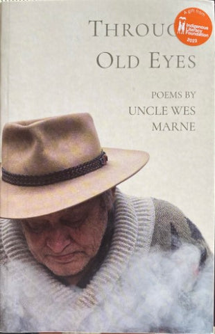 Uncle Wes Marne - Through Old Eyes