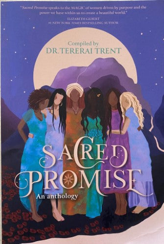 Tererai Trent (Editor) - Sacred Promise : An Anthology