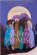 Tererai Trent (Editor) - Sacred Promise : An Anthology