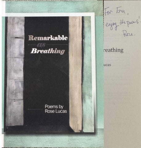 Rose Lucas - Remarkable As Breathing