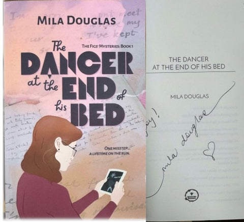 Mila Douglas - The Dancer At The End Of His Bed