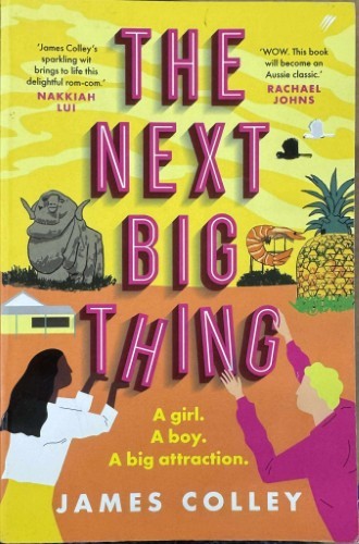 James Colley - The Next Big Thing