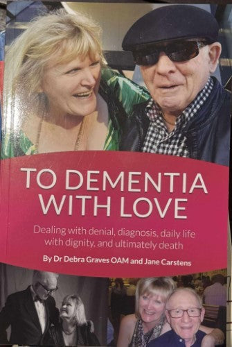 Debra Graves / Jane Carstens - To Dementia With Love
