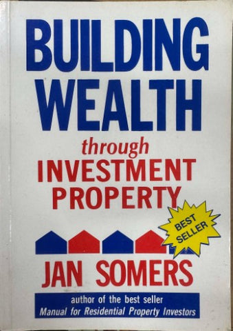 Jan Somers - Building Wealth Through Investment Property