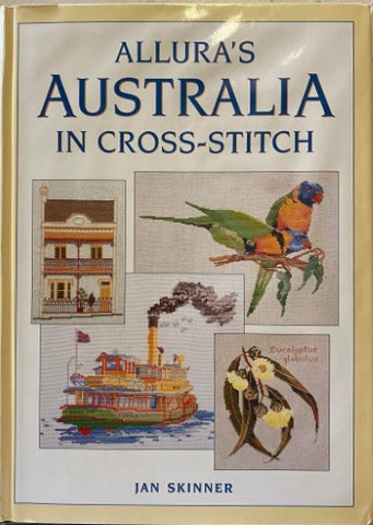 Jan Skinner - Allura's Australia In Cross-Stitch