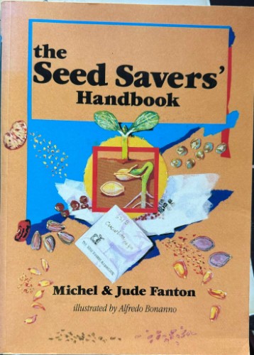 Michel & Jude Fanton - The Seed Saver's Handbook