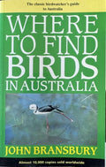 John Bransbury - Where To Find Birds In Australia