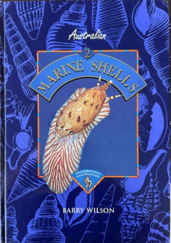 Barry Wilson - Australian Marine Shells 2 (Hardcover)