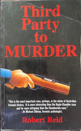 Robert Reid - Third Party To Murder