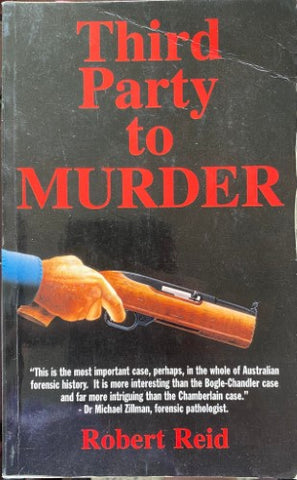 Robert Reid - Third Party To Murder