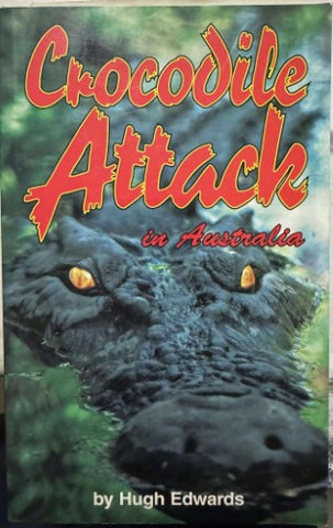 Hugh Edwards - Crocodile Attack In Australia
