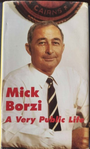 Alan Hudson - Mick Borzi : A Very Public Life (Hardcover)