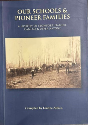 Leanne Aitken - Our Schools And Pioneer Families