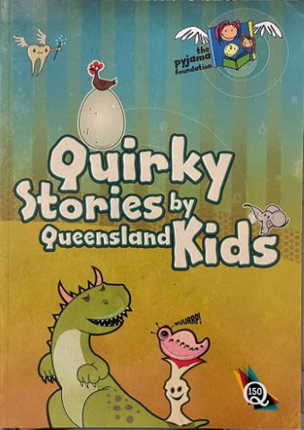 The Pyjama Foundation - Quirky Stories By Queensland Kids