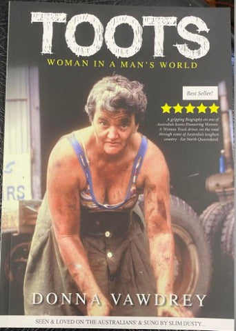Donna Vawdrey - Toots : Woman In A Mans World
