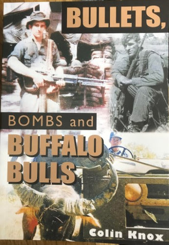 Colin Knox - Bullets, Bombs and Buffalo Bulls