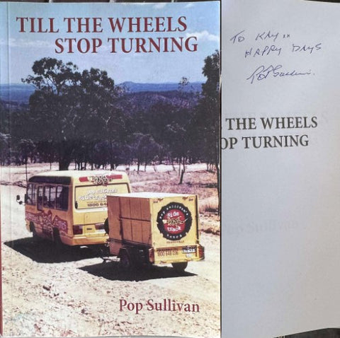 Pop Sullivan - Till The Wheels Stop Turning