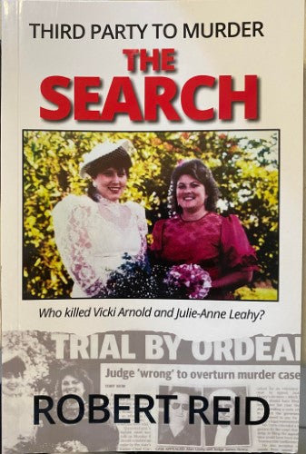 Robert Reid - Third Party To Murder : The Search