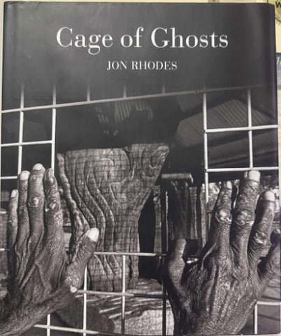 Jon Rhodes - Cage Of Ghosts (Hardcover)