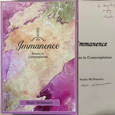 Noela McNamara - Immanence : Poems In Contemplation