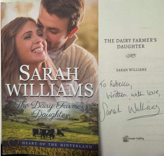 Sarah Williams - The Dairy Farmer's Daughter (Heart Of The Hinterland)