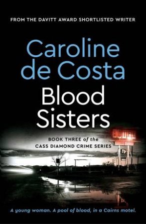 Caroline De Costa - Blood Sisters