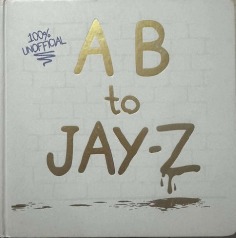 Jessica Chiha / Danny Chiha - A B To Jay-Z (Hardcover)