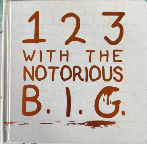 Jessica Chiha - 1 2 3 With The Notorious B.I.G (Hardcover)