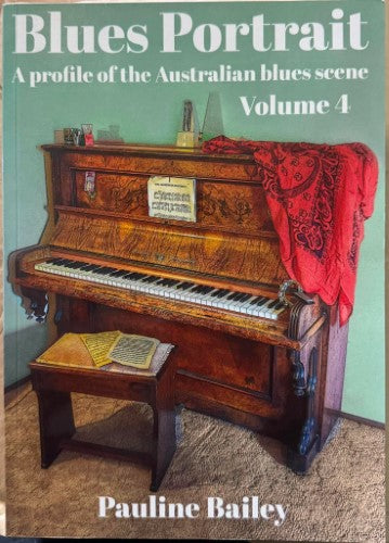 Pauline Bailey - Blues Portrait : A Profile Of The Australian Blues Scene Vol 4