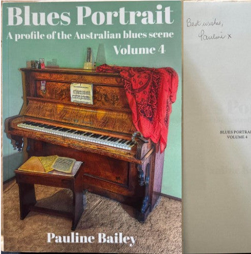 Pauline Bailey - Blues Portrait : A Profile Of The Australian Blues Scene Vol 4