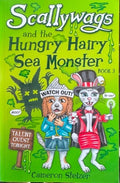 Cameron Stelzer - Scallywags & The Hungry Hairy Sea Monster (Book 3)