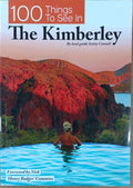 Scotty Connell - 100 Things To See In The Kimberley