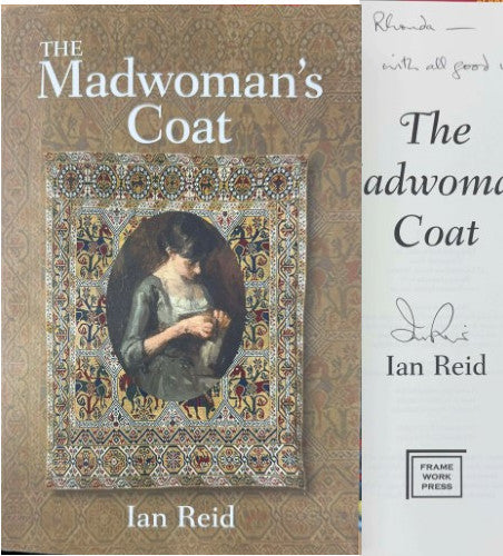Ian Reid - The Madwoman's Coat