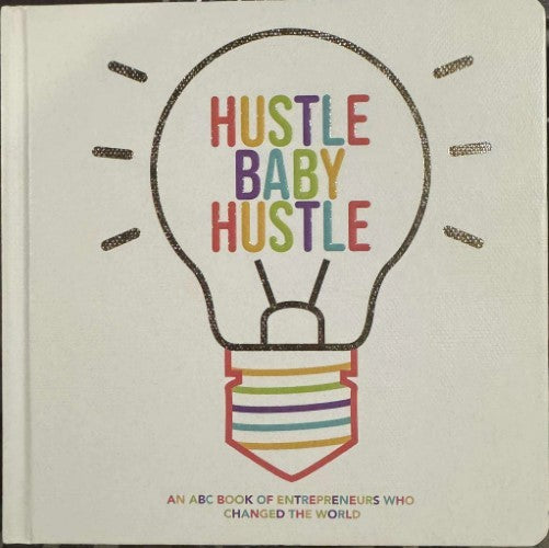 Jedda Robaard - Hustle Baby Hustle (Board Book)