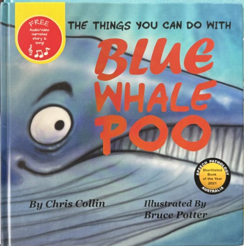 Chris Collin - The Things You Can Do With Blue Whale Poo (Hardcover)