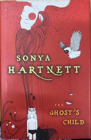 Sonya Hartnett - The Ghost's Child (Hardcover)