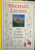 Michael Leunig - The Curly Pajama Letters (Hardcover)