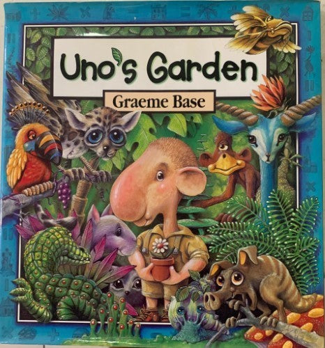 Graeme Base - Uno's Garden (Hardcover)