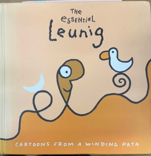 Michael Leunig - Cartoons from A Winding Path : The Essential Leunig (Hardcover)