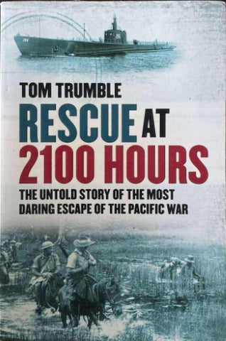 Tom Trumble - Rescue At 2100 Hours