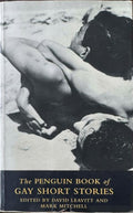 David Leavitt / Mark Mitchell - The Penguin Book Of Gay Short Stories