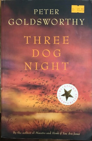 Peter Goldsworthy - Three Dog Night