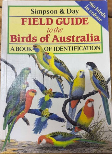 Ken Simpson / Nicolas Day - Field Guide To The Birds Of Australia