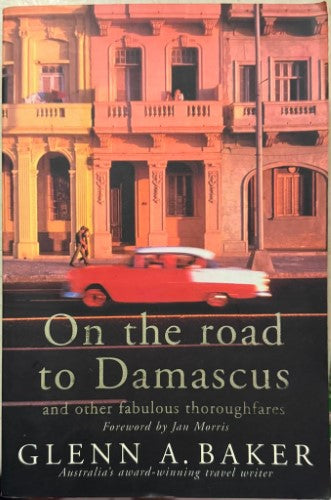 Glenn A. Baker - On The Road To Damascus