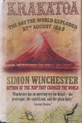 Simon Winchester - Krakatoa : The day The World Exploded (Hardcover)