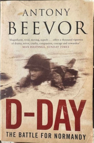 Antony Beevor - D-Day
