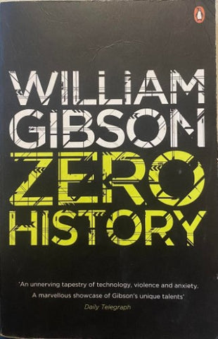 William Gibson - Zero History