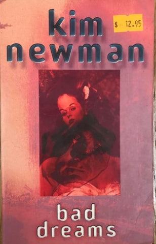 Kim Newman - Bad Dreams