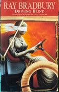 Ray Bradbury - Driving Blind