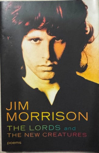 Jim Morrison - The Lords / The New Creatures